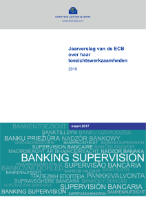 Jaarverslag van de ECB over haar toezichtswerkzaamheden, 2016