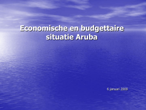 Economische en budgettaire situatie Aruba