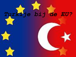 Turkije bij de EU?