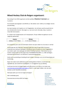 Mixed Hockey Club de Reigers organiseert