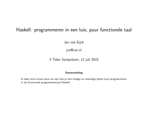 Haskell: programmeren in een luie, puur functionele taal