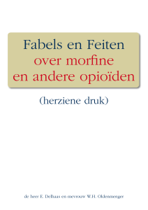 Fabels en Feiten over morfine en andere opioïden