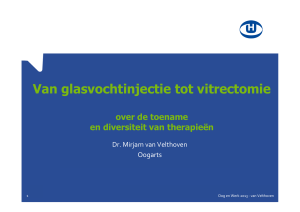 Van glasvochtinjectie tot vitrectomie