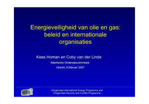 Energieveiligheid van olie en gas: beleid en internationale