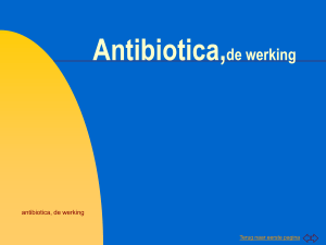 Antibiotica - Microbiologie