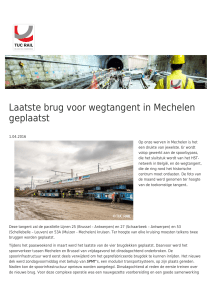 Laatste brug voor wegtangent in Mechelen geplaatst | TUC RAIL