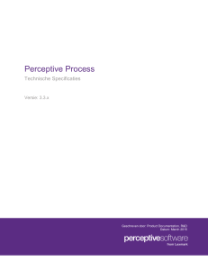 Perceptive Process Technische Specificaties 3.3.x