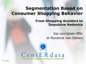 Segmentation Based on Consumer Shopping Behavior