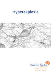 Hyperekplexia - Movement Disorders Groningen