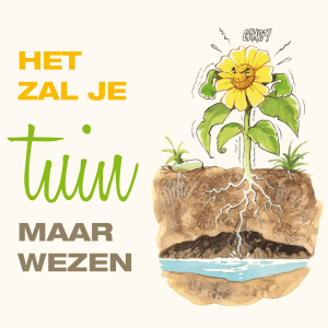 Het zal je tuin maar wezen