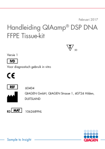 Handleiding QIAamp® DSP DNA FFPE Tissue-kit