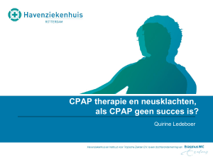 CPAP therapie en neusklachten, als CPAP geen succes is?