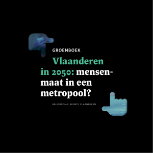 Vlaanderen in 2050: mensen- maat in een