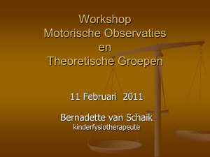 Workshop Motorische Observaties en Theoretische Groepen