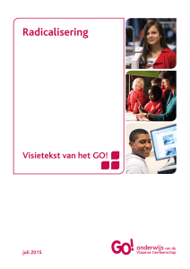 Visietekst radicalisering - GO! Onderwijs van de Vlaamse