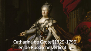 Catharina de Grote (1729-1796) en de Russische verlichting