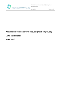 Minimale normen informatieveiligheid en privacy Data classificatie