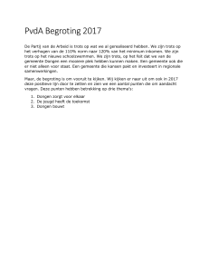 PvdA Begroting 2017 De Partij van de Arbeid is trots op wat we al