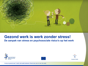 PowerPoint Presentation - 2014 Healthy Workplaces, Manage Stress