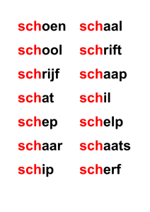 schoen school schrijf schat schep schaar schip schaal schrift schaap