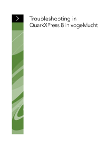 Troubleshooting in QuarkXPress 8 in vogelvlucht