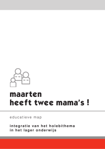 maarten heeft twee mama`s !