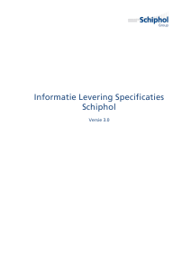 Informatie Levering Specificaties Schiphol