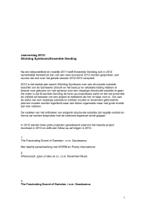 Jaarverslag 2012: Stichting Symbiosis/Ensemble Gending Na een
