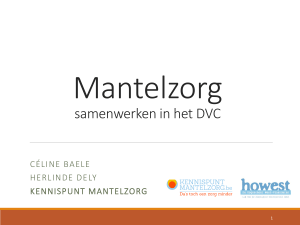 Presentatie `Mantelzorg - samenwerken in het DVC`