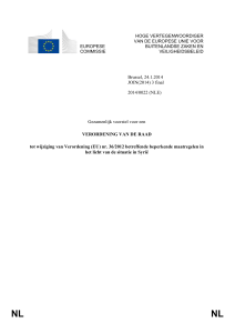 NL NL TOELICHTING (1) Met Verordening (EU) nr. 36/2012 van de