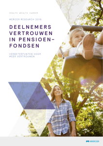 deelnemers vertrouwen in pensioen- fondsen