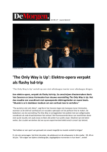 `The Only Way is Up`: Elektro-opera verpakt als flashy lsd-trip