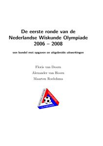 De eerste ronde van de Nederlandse Wiskunde Olympiade 2006