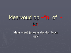 Meervoud op –”n of -ën