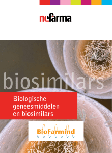 Biologische geneesmiddelen en biosimilars