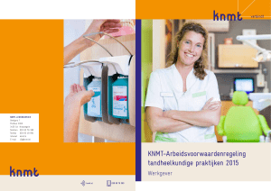 KNMT-Arbeidsvoorwaardenregeling tandheelkundige praktijken 2015