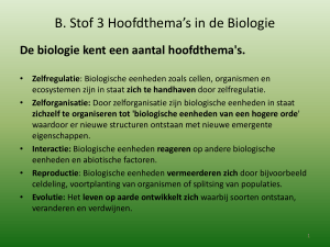B. Stof 3 Hoofdthema*s in de Biologie