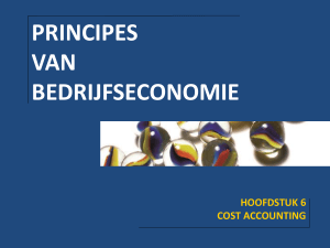 principes van bedrijfseconomie - 2 hoofdstuk 6: cost accounting