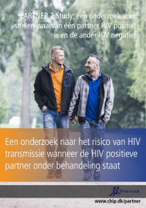 Een onderzoek naar het risico van HIV transmissie wanneer de HIV