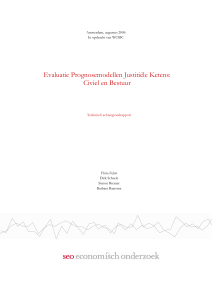 Evaluatie Prognosemodellen Justitiële Ketens: Civiel en Bestuur