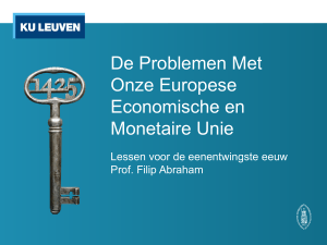 De Problemen Met Onze Europese Economische en Monetaire Unie