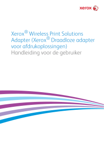 (Xerox Draadloze adapter voor afdrukoplossingen) Handleiding