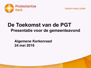 PowerPoint-presentatie - Protestantse Gemeente Terneuzen