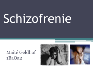 Schizofrenie - Psychiatrische Problemen