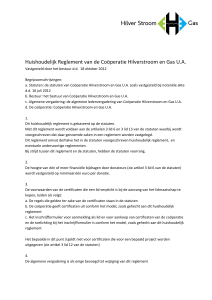Huishoudelijk Reglement van de Coöperatie Hilverstroom en Gas U.A.