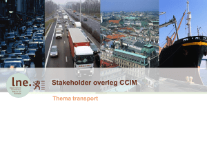 Stakeholder overleg CCIM Thema transport