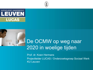 Presentatie Koen Hermans: OCMW op weg naar 2020
