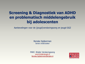 Presentatie Screening en Diagnostiek