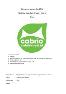 Financieel jaarverslag 2014 Stichting Openluchttheater Cabrio Soest