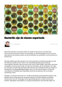 Bacteriën zijn de nieuwe supertools | Bright Ideas